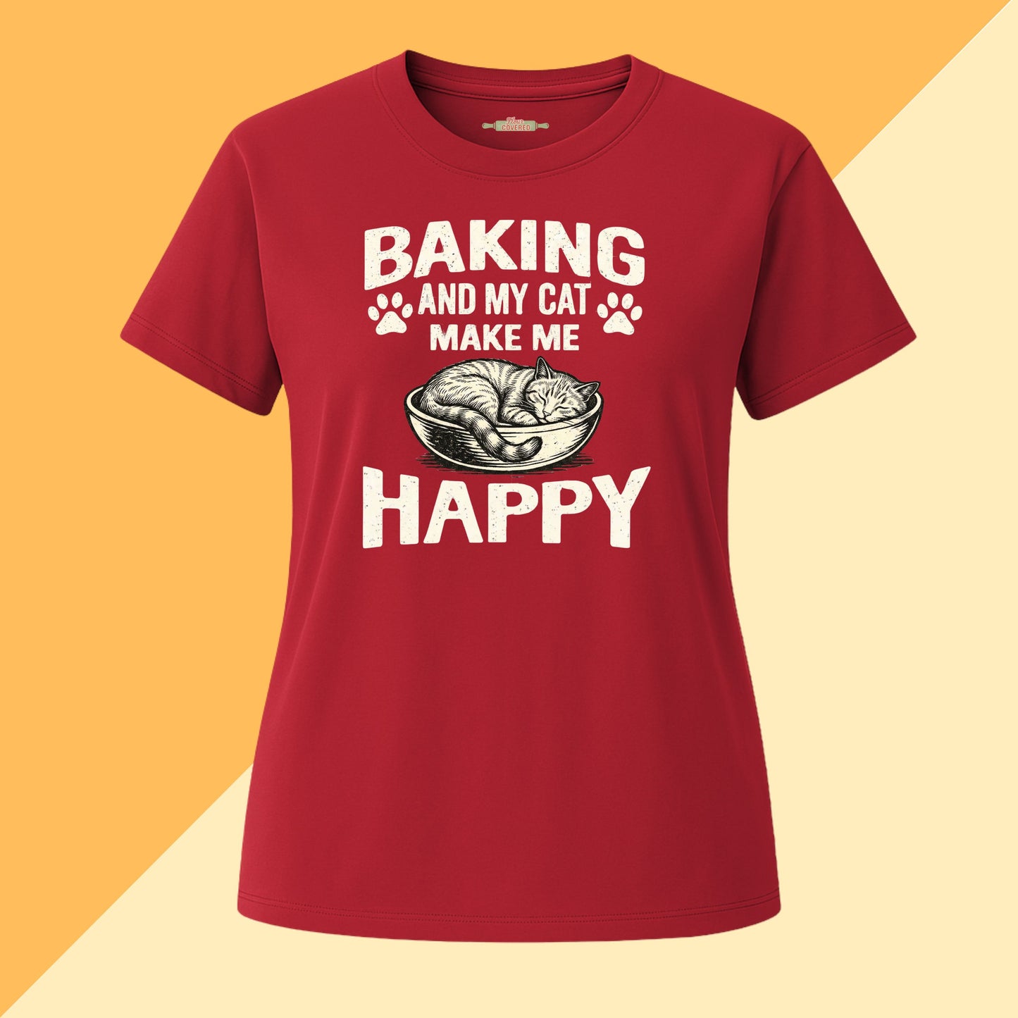 Baking and My Cat Make Me Happy Tee