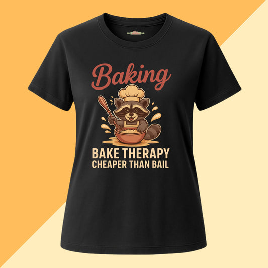 Bake Therapy Cheaper Than Bail Tee