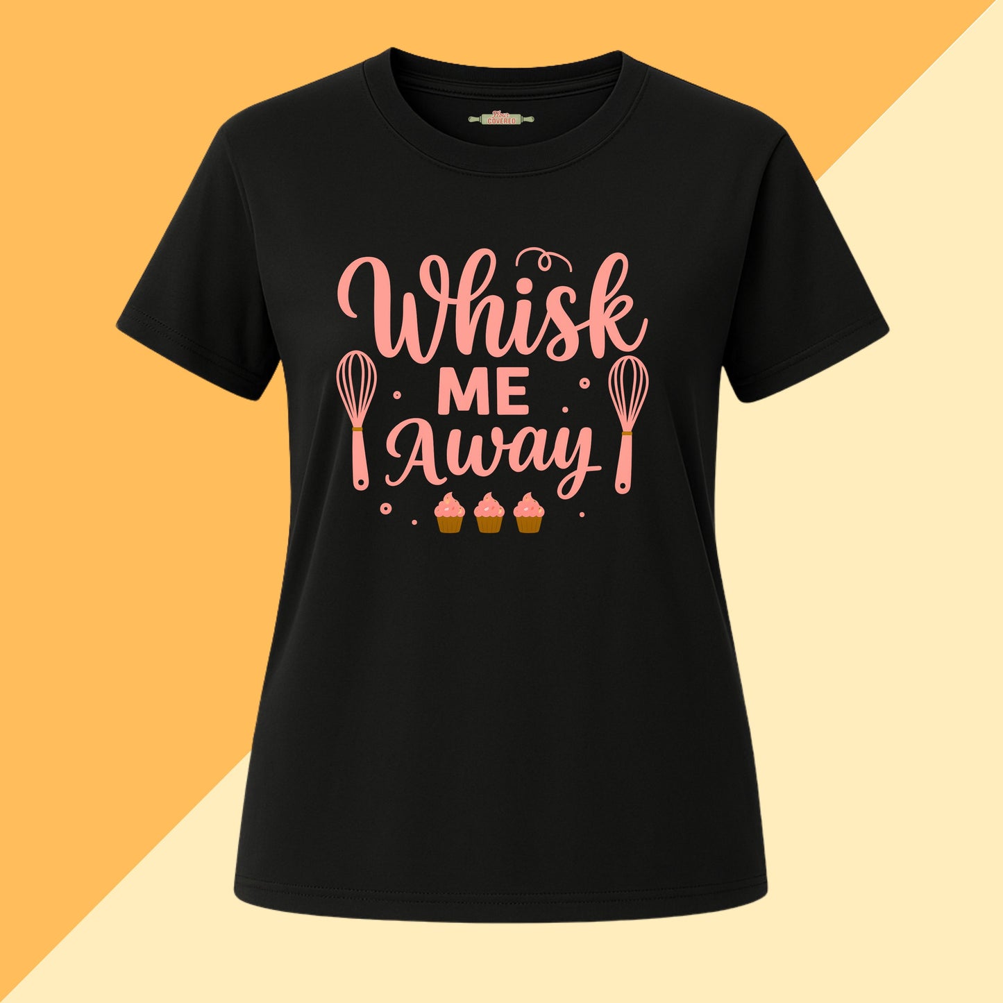Whisk Me Away Tee
