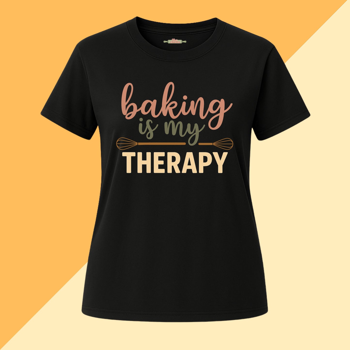 Baking Is My Therapy Tee