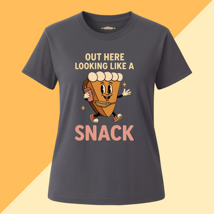Out Here Looking Like a Snack Tee