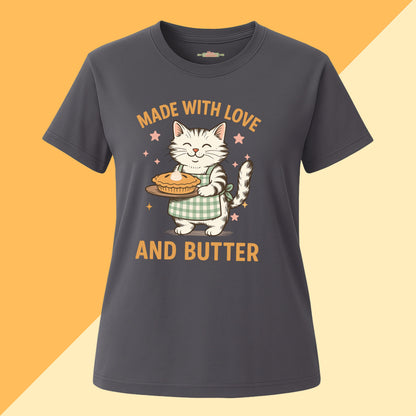 Made With Love and Butter Tee