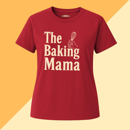 The Baking Mama Tee