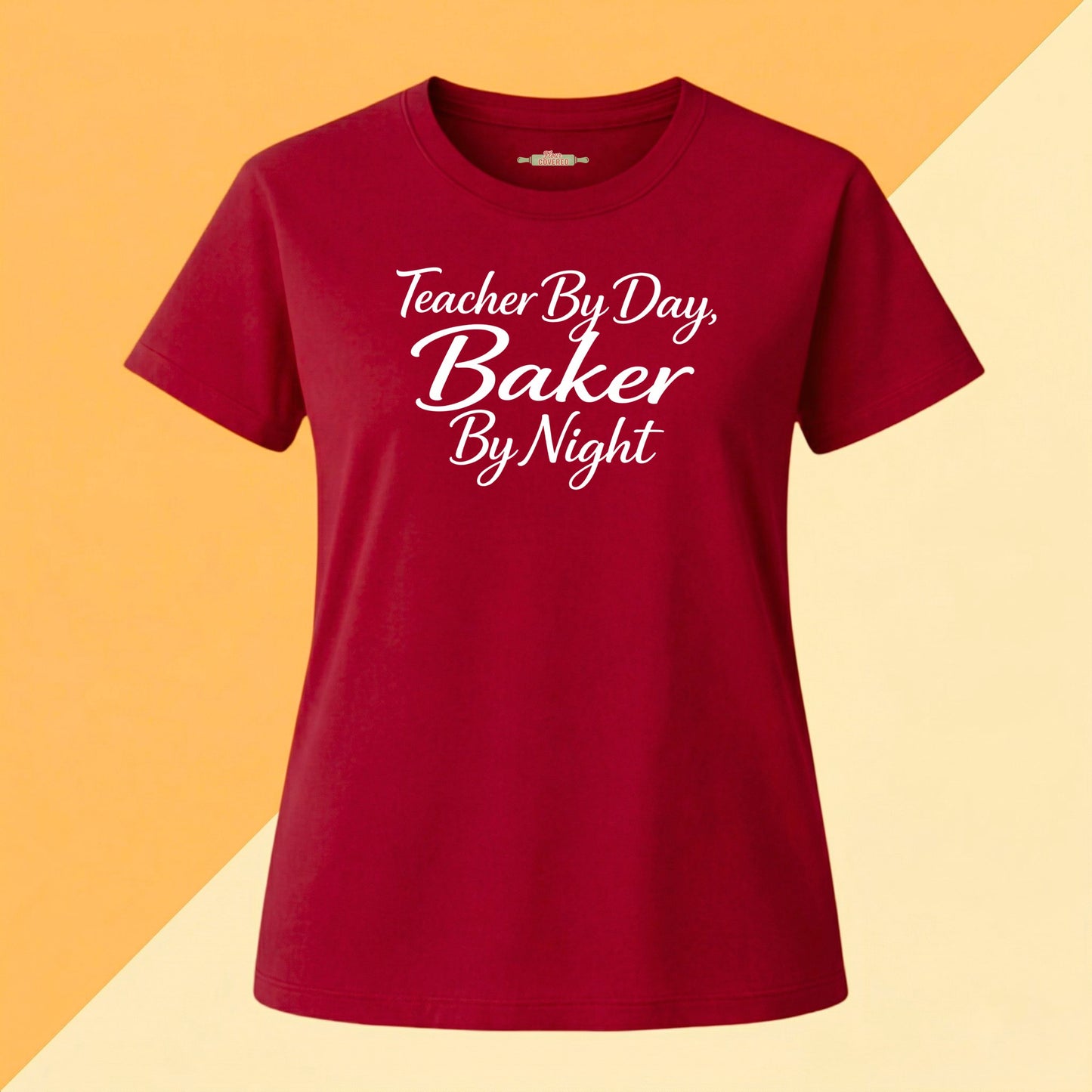 Personalized 'Your Day Job, Baker By Night' Tee