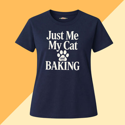 Just Me, My Cat & Baking Tee