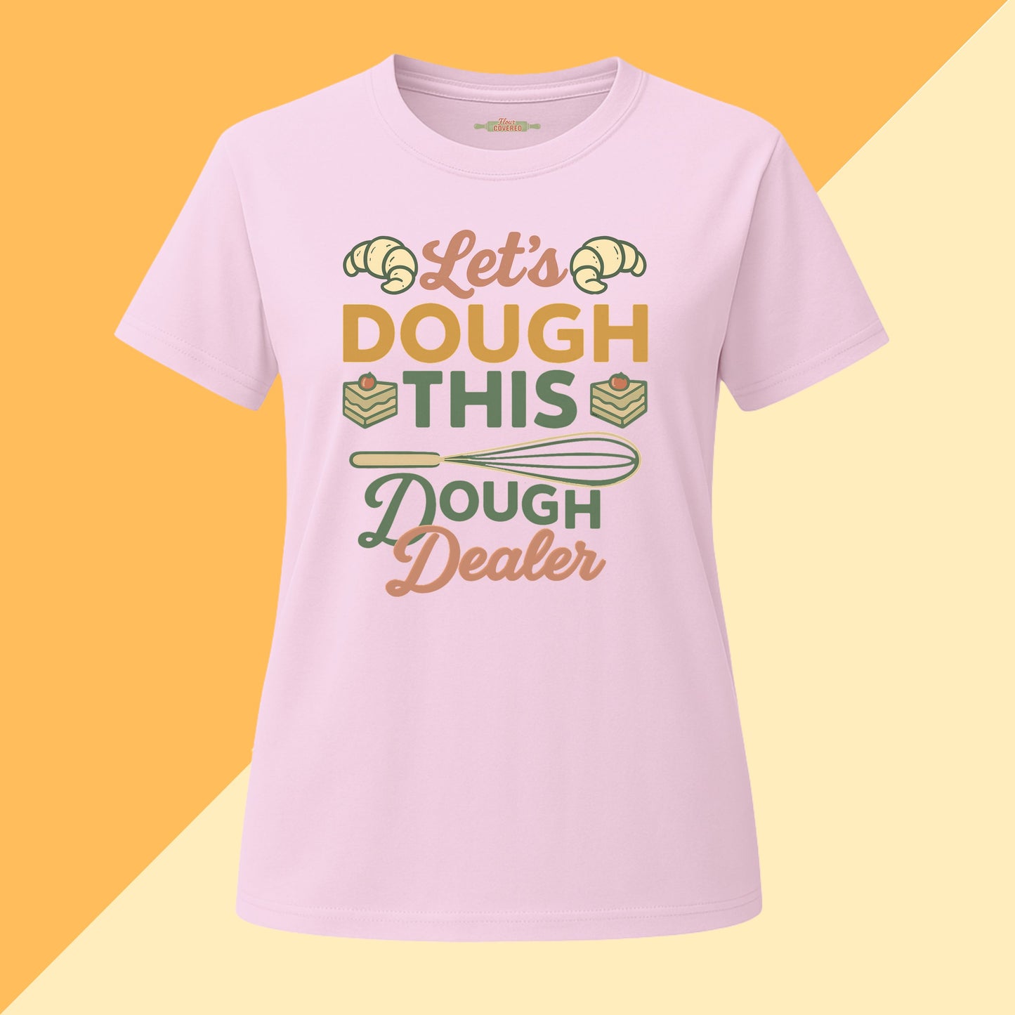Let's Dough This Dough Dealer Tee