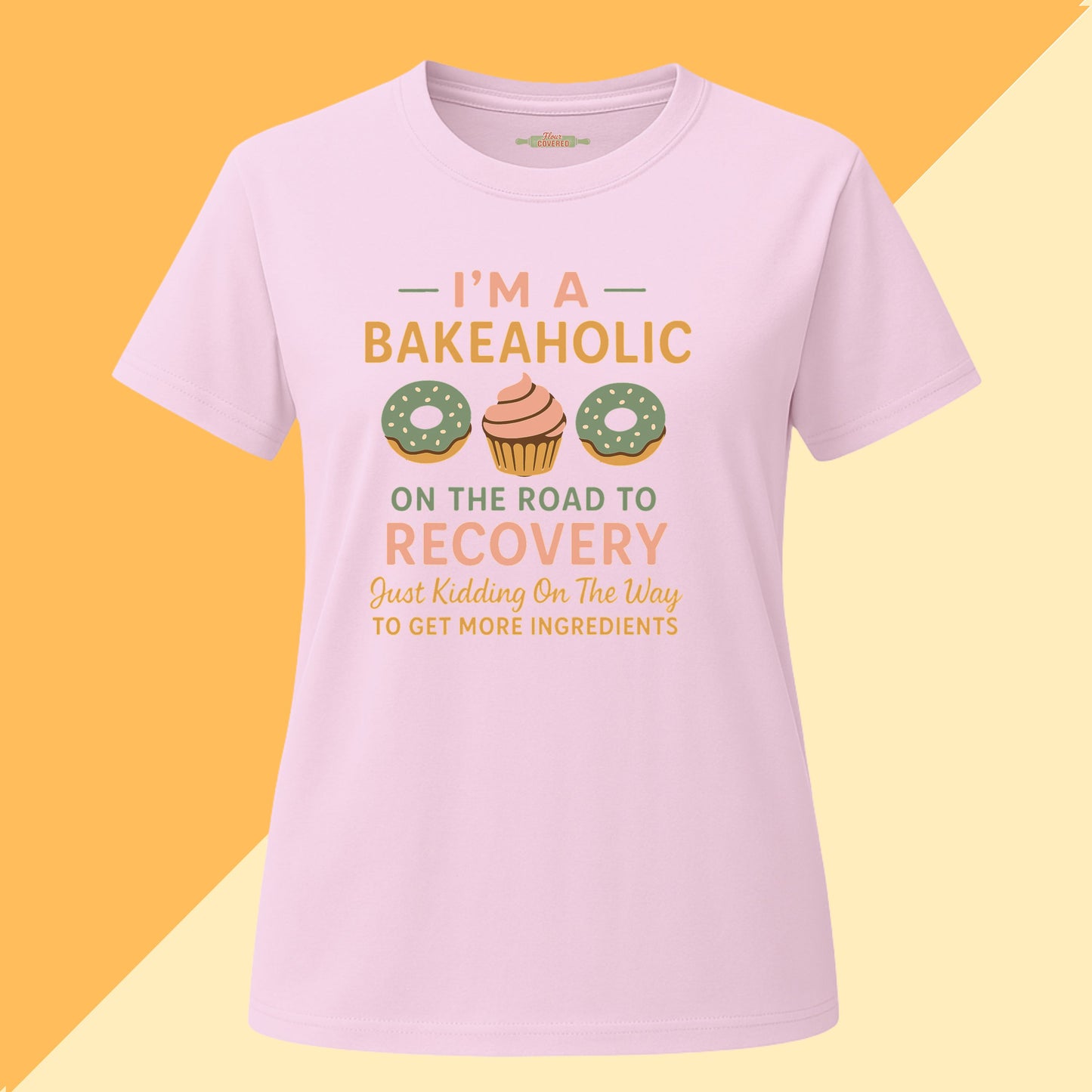 I'm a Bakeaholic Tee