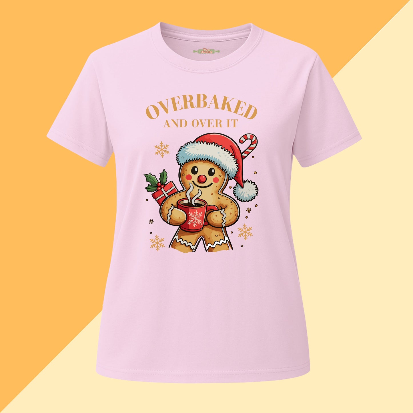 Overbaked and Over It Tee