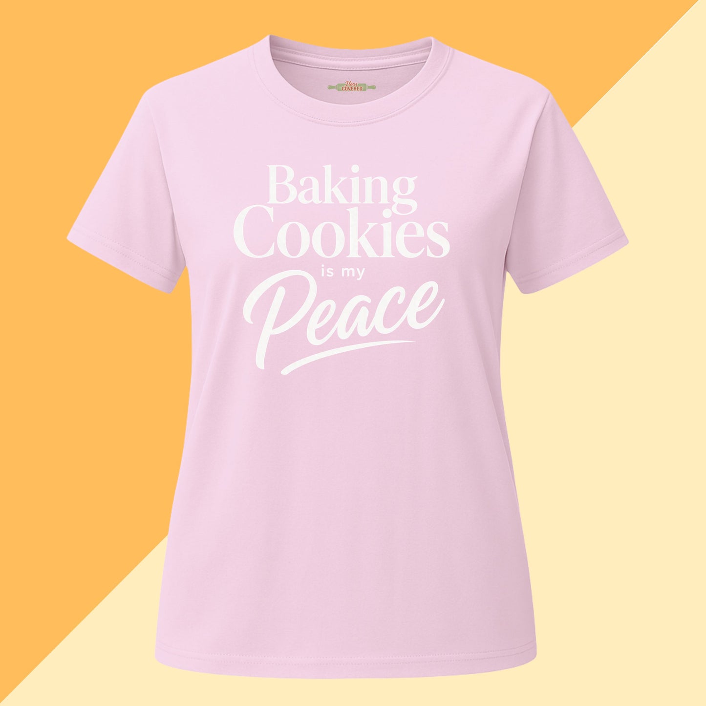 Baking Cookies Is My Peace Tee