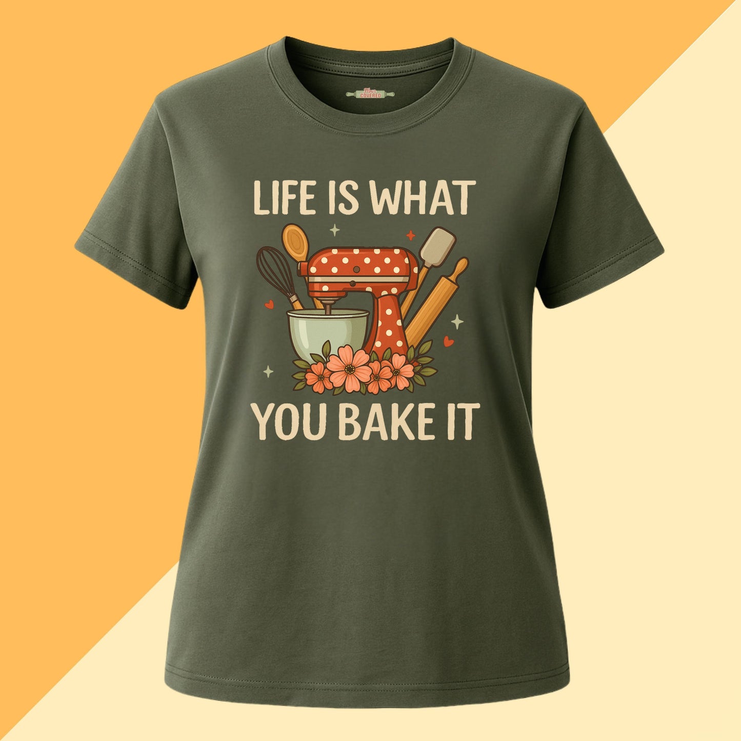Life Is What You Bake It Tee