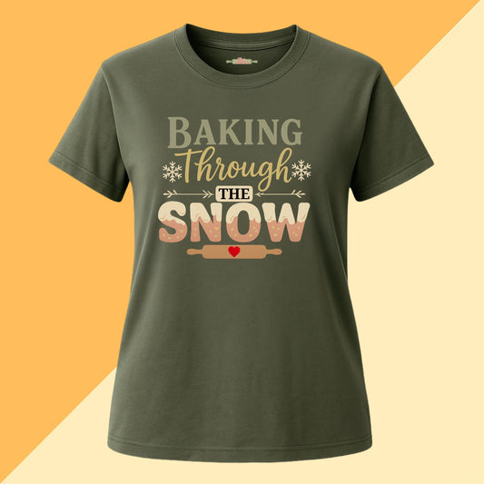 Baking Through The Snow Tee