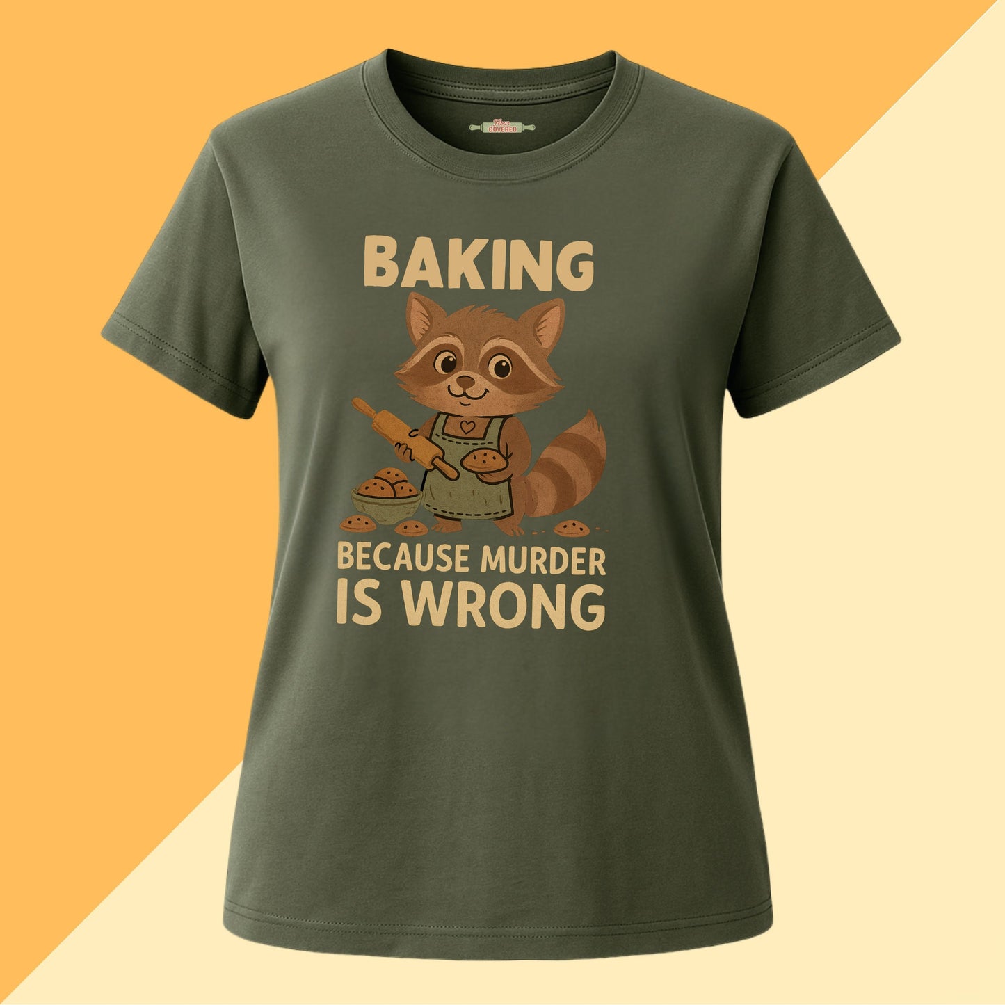 Baking Because Murder Is Wrong Tee