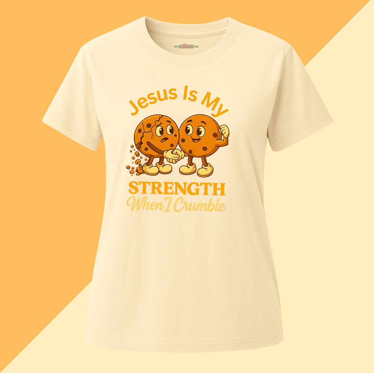 Jesus Is My Strength When I Crumble Tee