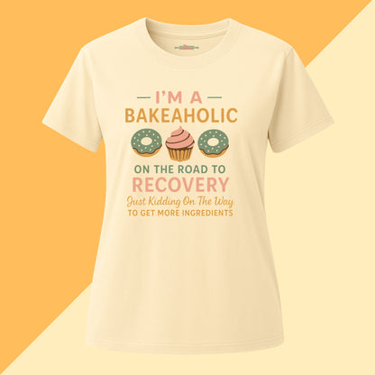 I'm a Bakeaholic Tee