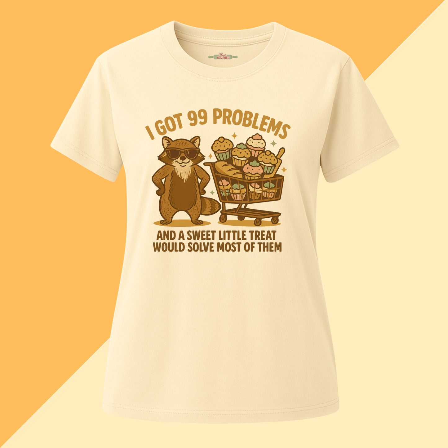 I Got 99 Problems Baking Tee