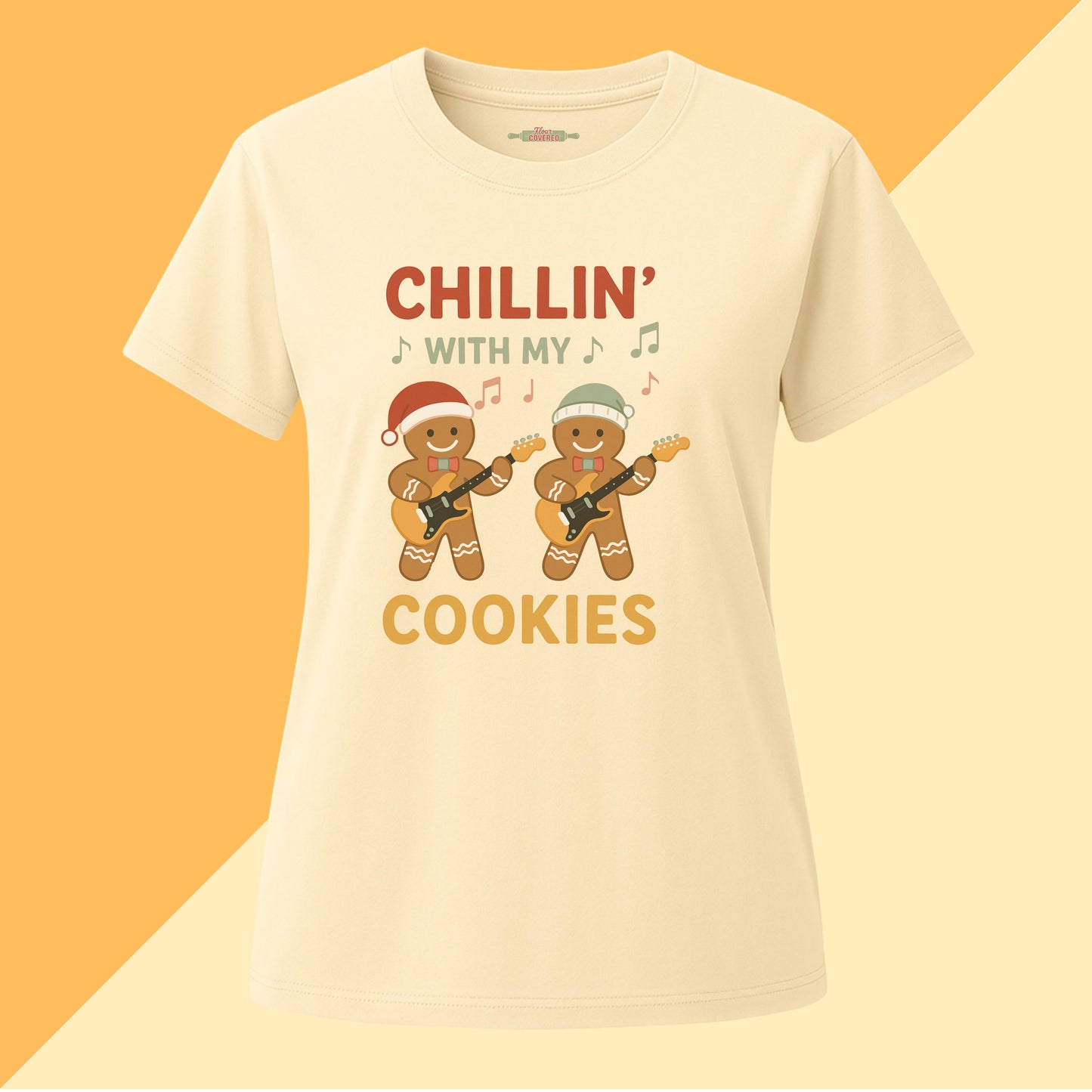 Chillin' With My Cookies Tee