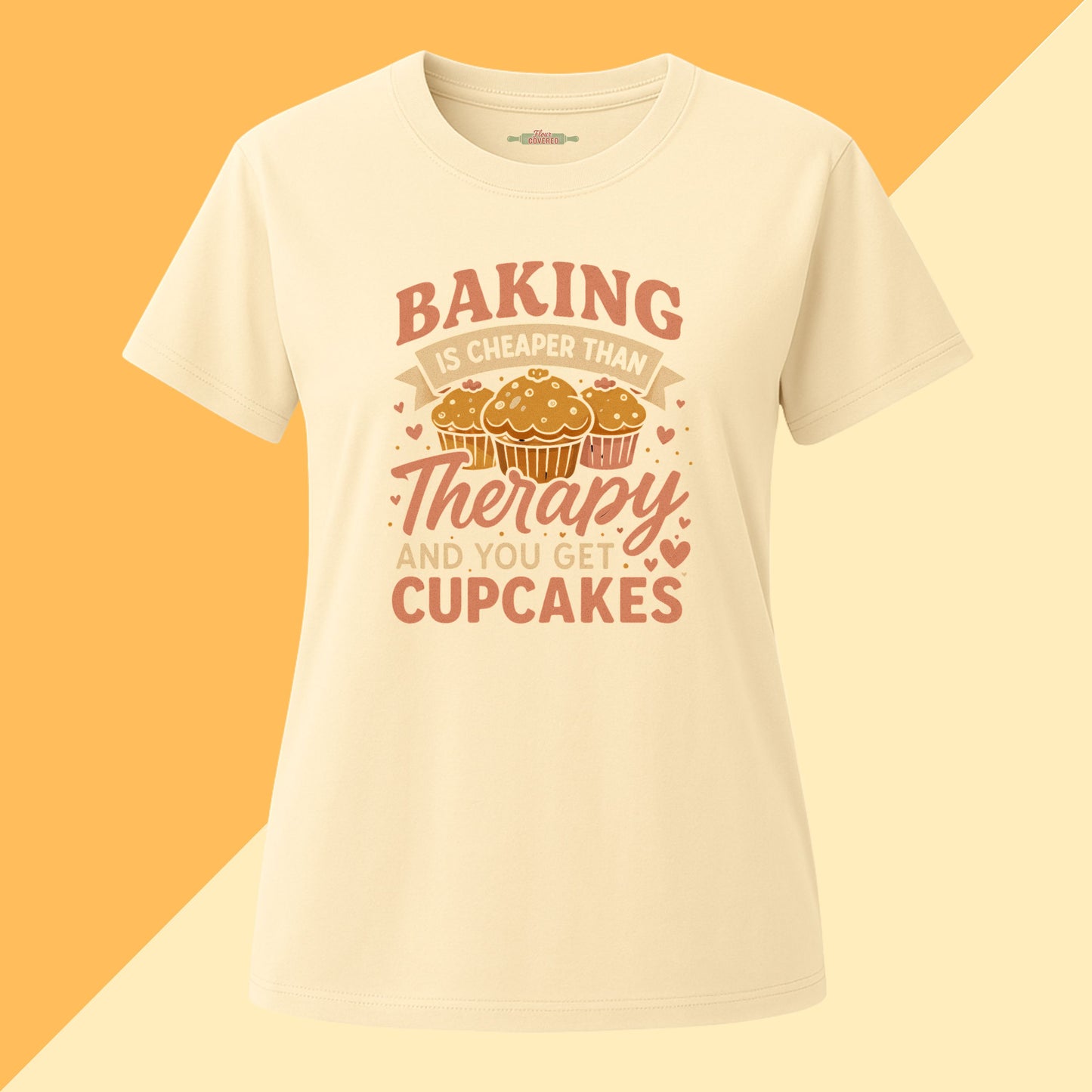 Baking Is Cheaper Than Therapy Tee