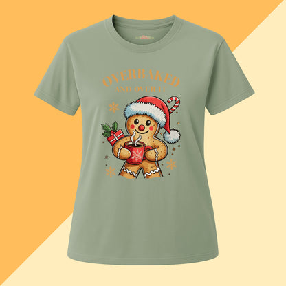 Overbaked and Over It Tee