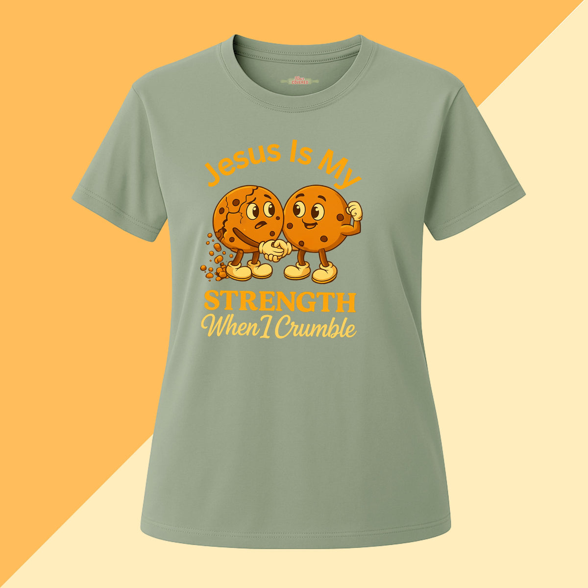 Jesus Is My Strength When I Crumble Tee
