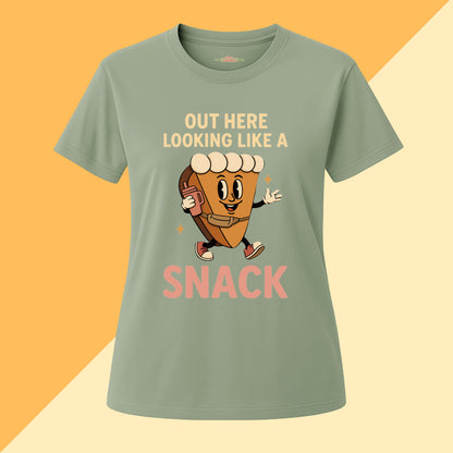 Out Here Looking Like a Snack Tee