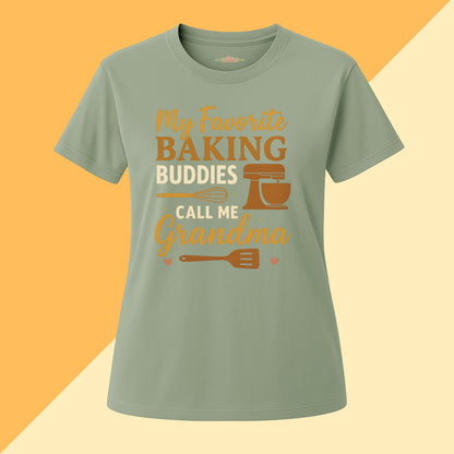 My Favorite Baking Buddies Call Me Grandma Tee