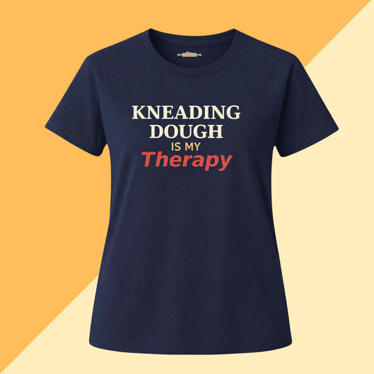 Kneading Dough Is My Therapy Tee